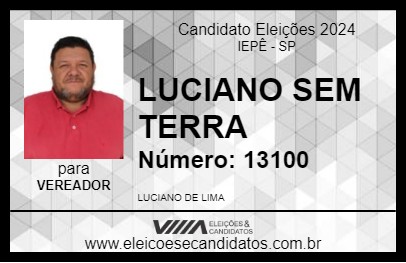 Candidato LUCIANO SEM TERRA 2024 - IEPÊ - Eleições