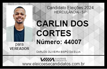 Candidato CARLIN DOS CORTES 2024 - HERCULÂNDIA - Eleições