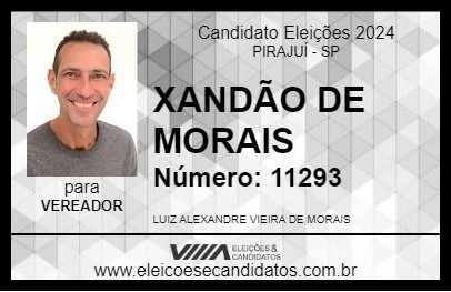 Candidato XANDÃO DE MORAIS 2024 - PIRAJUÍ - Eleições