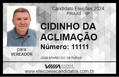 Candidato CIDINHO DA ACLIMAÇÃO 2024 - PIRAJUÍ - Eleições