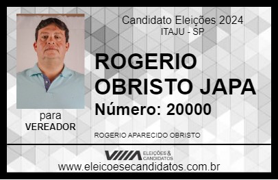 Candidato ROGERIO OBRISTO JAPA 2024 - ITAJU - Eleições