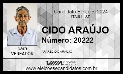 Candidato CIDO ARAÚJO 2024 - ITAJU - Eleições