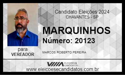 Candidato MARQUINHOS 2024 - CHAVANTES - Eleições