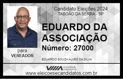 Candidato EDUARDO DA ASSOCIAÇÃO 2024 - TABOÃO DA SERRA - Eleições