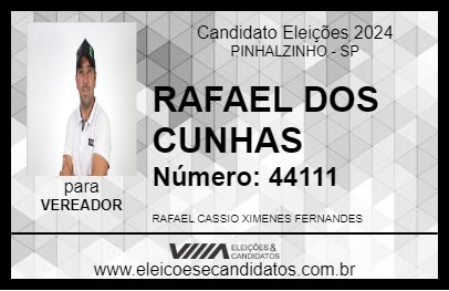 Candidato RAFAEL DOS CUNHAS 2024 - PINHALZINHO - Eleições