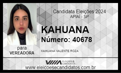 Candidato KAHUANA 2024 - APIAÍ - Eleições