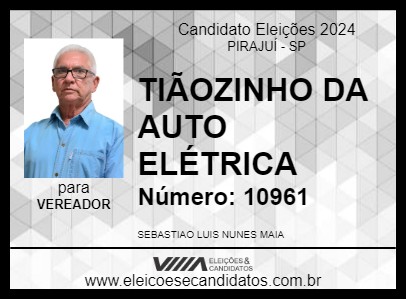 Candidato TIÃOZINHO DA AUTO ELÉTRICA 2024 - PIRAJUÍ - Eleições