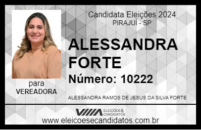 Candidato ALESSANDRA FORTE 2024 - PIRAJUÍ - Eleições