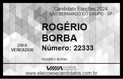 Candidato ROGÉRIO BORBA 2024 - SÃO BERNARDO DO CAMPO - Eleições