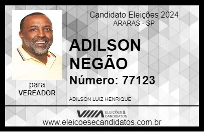 Candidato ADILSON NEGÃO 2024 - ARARAS - Eleições