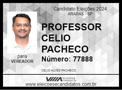 Candidato PROFESSOR CELIO PACHECO 2024 - ARARAS - Eleições