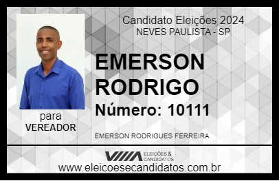 Candidato EMERSON RODRIGO 2024 - NEVES PAULISTA - Eleições