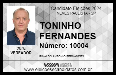 Candidato TONINHO FERNANDES 2024 - NEVES PAULISTA - Eleições