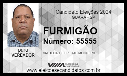 Candidato FURMIGÃO 2024 - GUARÁ - Eleições