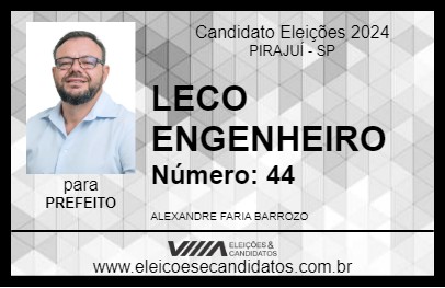 Candidato LECO ENGENHEIRO 2024 - PIRAJUÍ - Eleições