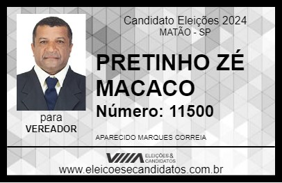 Candidato PRETINHO ZÉ MACACO 2024 - MATÃO - Eleições