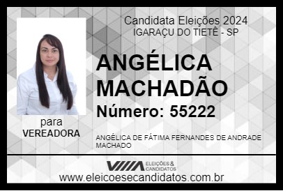 Candidato ANGÉLICA MACHADÃO 2024 - IGARAÇU DO TIETÊ - Eleições