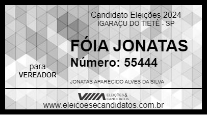 Candidato FÓIA JONATAS 2024 - IGARAÇU DO TIETÊ - Eleições