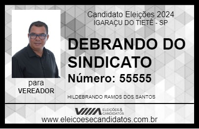 Candidato DEBRANDO DO SINDICATO 2024 - IGARAÇU DO TIETÊ - Eleições