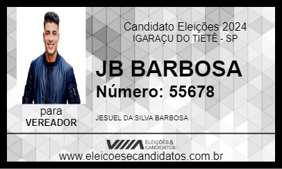 Candidato JB BARBOSA 2024 - IGARAÇU DO TIETÊ - Eleições