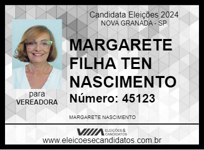 Candidato MARGARETE FILHA TEN NASCIMENTO 2024 - NOVA GRANADA - Eleições