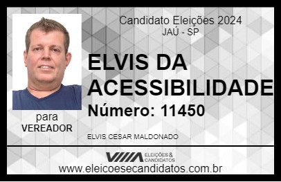 Candidato ELVIS DA ACESSIBILIDADE 2024 - JAÚ - Eleições