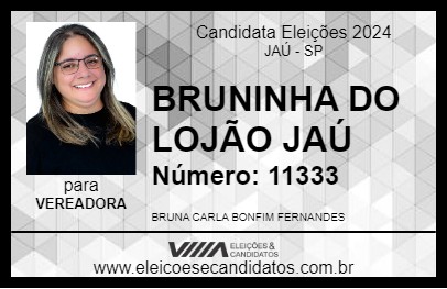 Candidato BRUNINHA DO LOJÃO JAÚ 2024 - JAÚ - Eleições