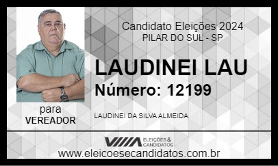 Candidato LAUDINEI LAU 2024 - PILAR DO SUL - Eleições