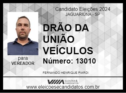 Candidato DRÃO DA UNIÃO VEÍCULOS 2024 - JAGUARIÚNA - Eleições