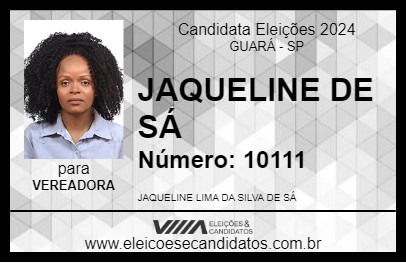 Candidato JAQUELINE DE SÁ 2024 - GUARÁ - Eleições