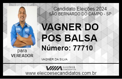 Candidato VAGNER DO POS BALSA 2024 - SÃO BERNARDO DO CAMPO - Eleições