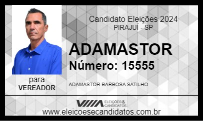 Candidato ADAMASTOR 2024 - PIRAJUÍ - Eleições