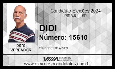 Candidato DIDI 2024 - PIRAJUÍ - Eleições