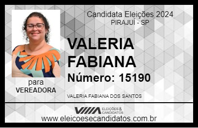 Candidato VALERIA FABIANA 2024 - PIRAJUÍ - Eleições