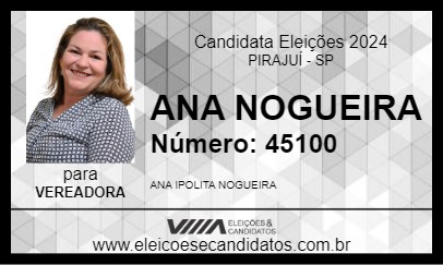 Candidato ANA NOGUEIRA 2024 - PIRAJUÍ - Eleições