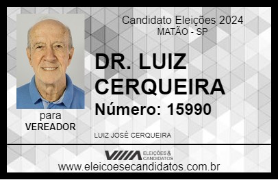 Candidato DR. LUIZ CERQUEIRA 2024 - MATÃO - Eleições