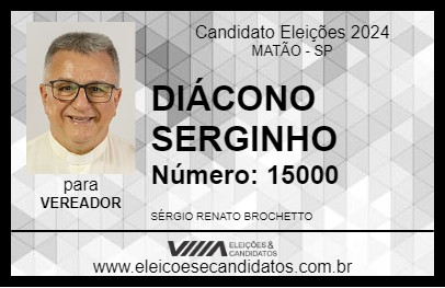 Candidato DIÁCONO SERGINHO 2024 - MATÃO - Eleições