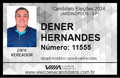 Candidato DENER HERNANDES 2024 - JARDINÓPOLIS - Eleições