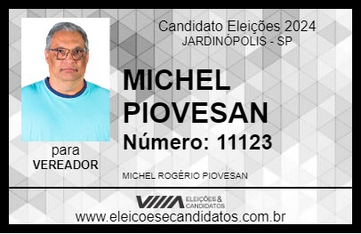 Candidato MICHEL PIOVESAN 2024 - JARDINÓPOLIS - Eleições