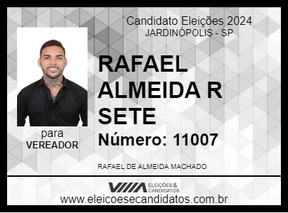 Candidato RAFAEL ALMEIDA R SETE 2024 - JARDINÓPOLIS - Eleições