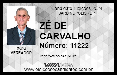 Candidato ZÉ DE CARVALHO 2024 - JARDINÓPOLIS - Eleições