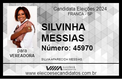 Candidato SILVINHA MESSIAS 2024 - FRANCA - Eleições