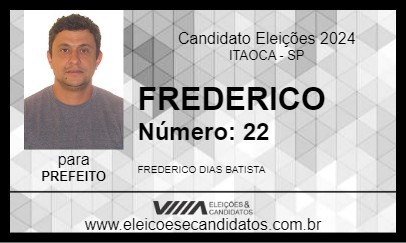 Candidato FREDERICO 2024 - ITAOCA - Eleições