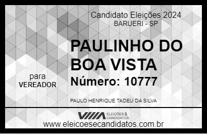 Candidato PAULINHO DO BOA VISTA 2024 - BARUERI - Eleições