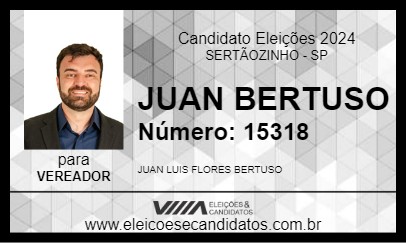 Candidato JUAN BERTUSO 2024 - SERTÃOZINHO - Eleições