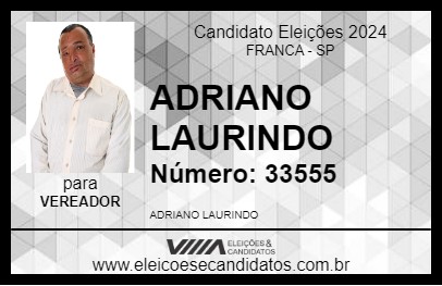 Candidato ADRIANO LAURINDO 2024 - FRANCA - Eleições