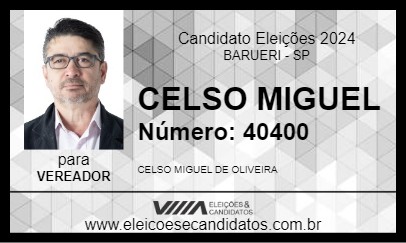 Candidato CELSO MIGUEL 2024 - BARUERI - Eleições