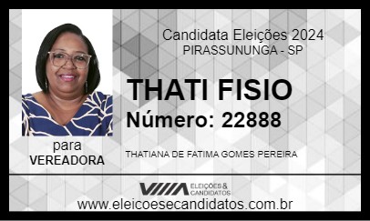 Candidato THATI FISIO 2024 - PIRASSUNUNGA - Eleições