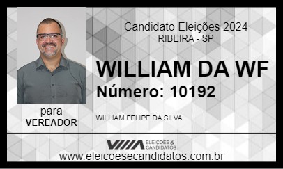 Candidato WILLIAM DA WF 2024 - RIBEIRA - Eleições