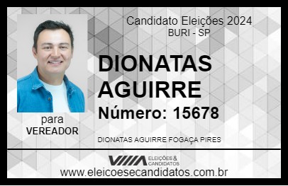 Candidato DIONATAS AGUIRRE 2024 - BURI - Eleições